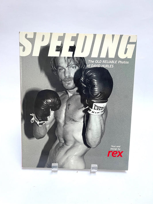 Speeding the old reliable photos of David Hurles Paperback Book intro by Rex Mature Content published by Green Candy Press